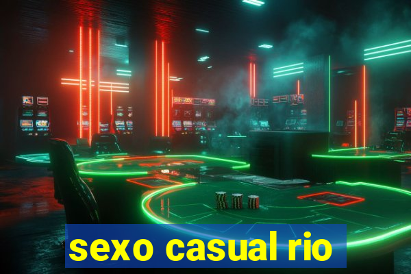 sexo casual rio